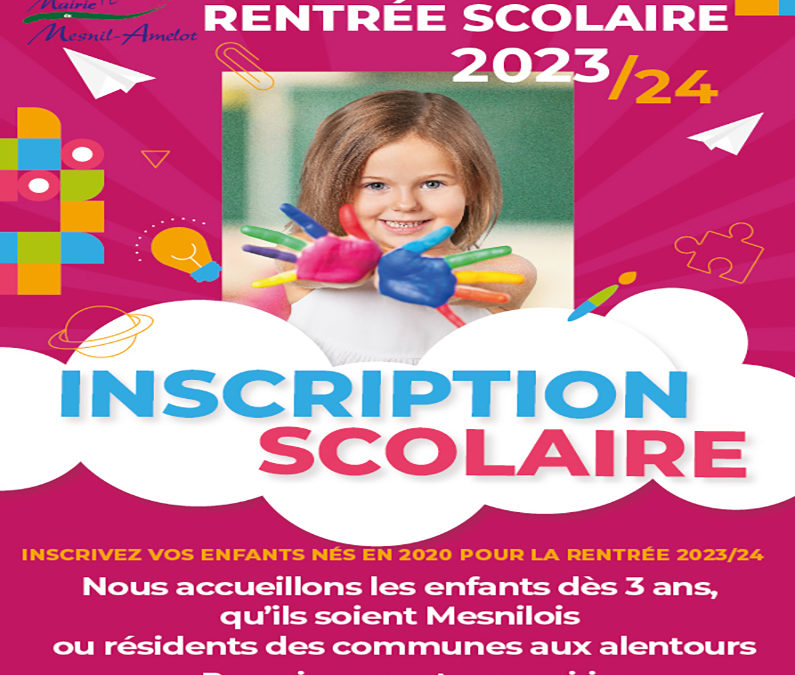 Inscriptions scolaires 2023/24